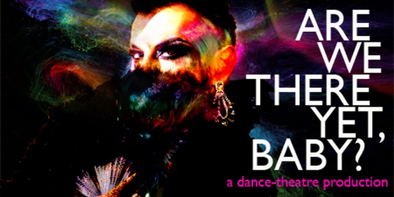 ARE WE THERE YET, BABY? Comes to the Kennedy Theatre in October  Image