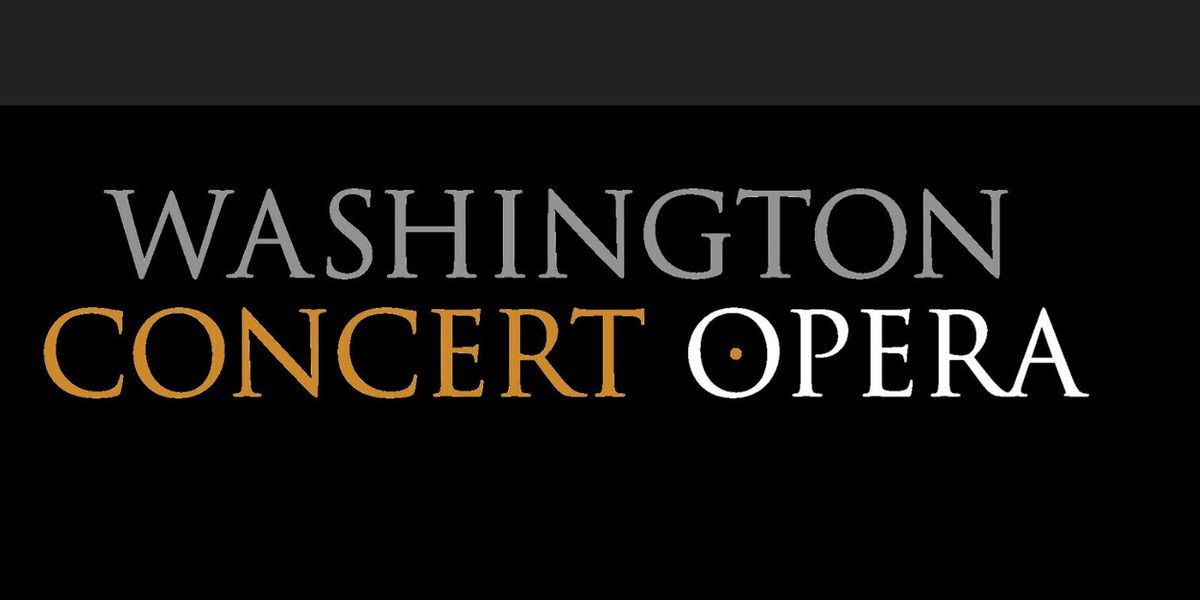 ARMIDA, DON QUICHOTTE & IL PIRATA Set for Washington Concert Opera 40th Season