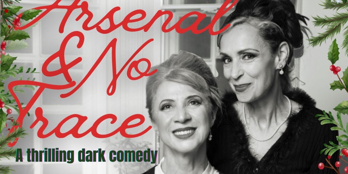ARSENAL AND NO TRACE Comes to Collective Theatre, Finsbury Park