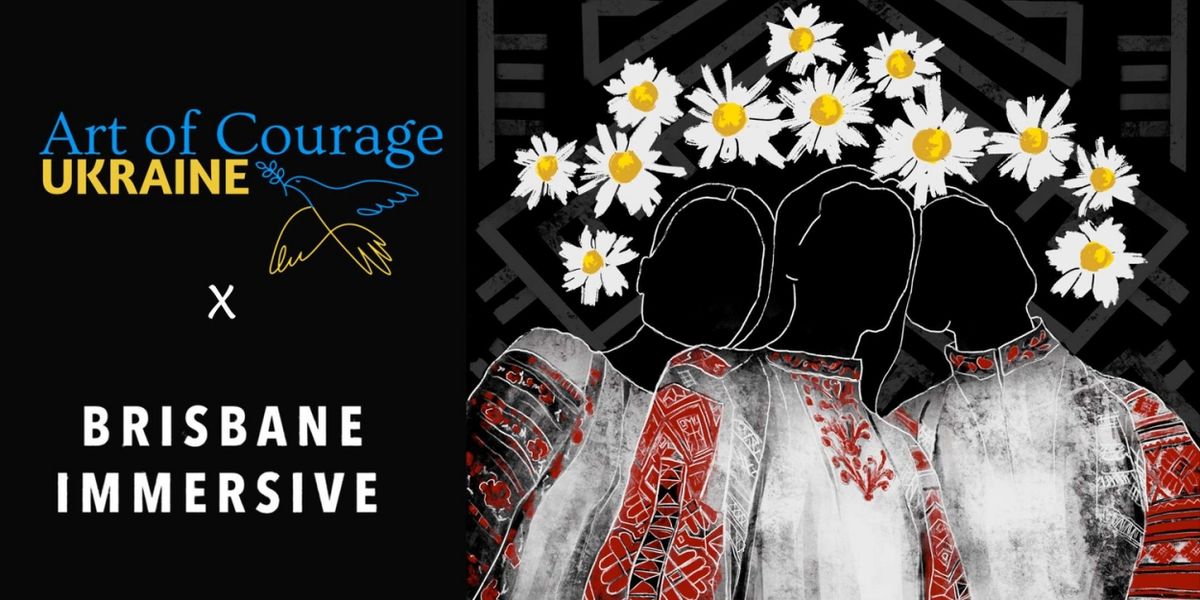 ART OF COURAGE Not For Profit Immersive Theatre Comes to PIP in Brisbane