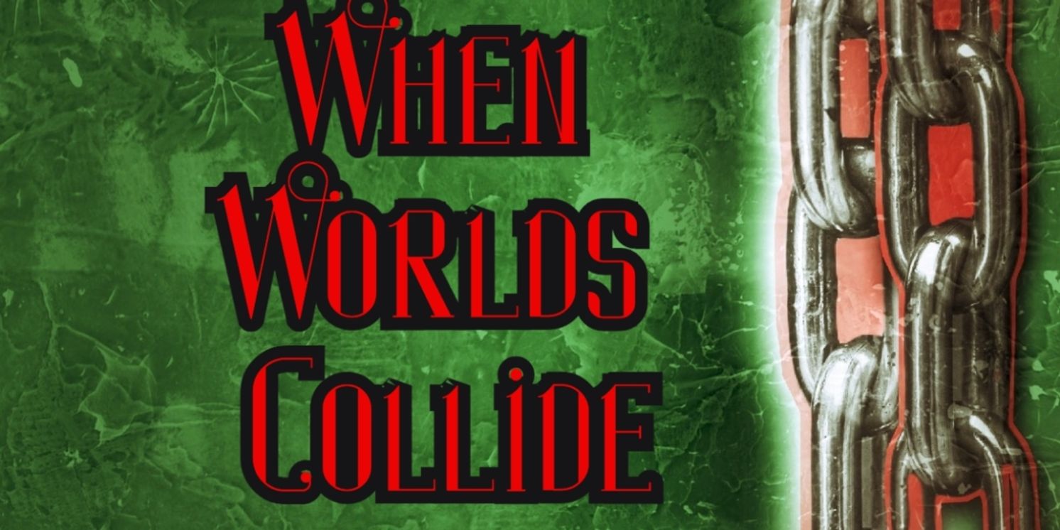 ART/WNY to Present WHEN WORLDS COLLIDE  Image