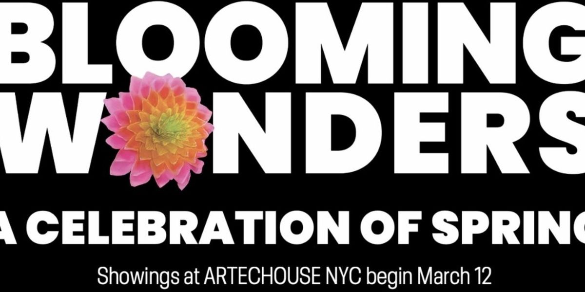 ARTECHOUSE NYC Debuts BLOOMING WONDERS and Continues SUBMERGE: BEYOND THE RENDER