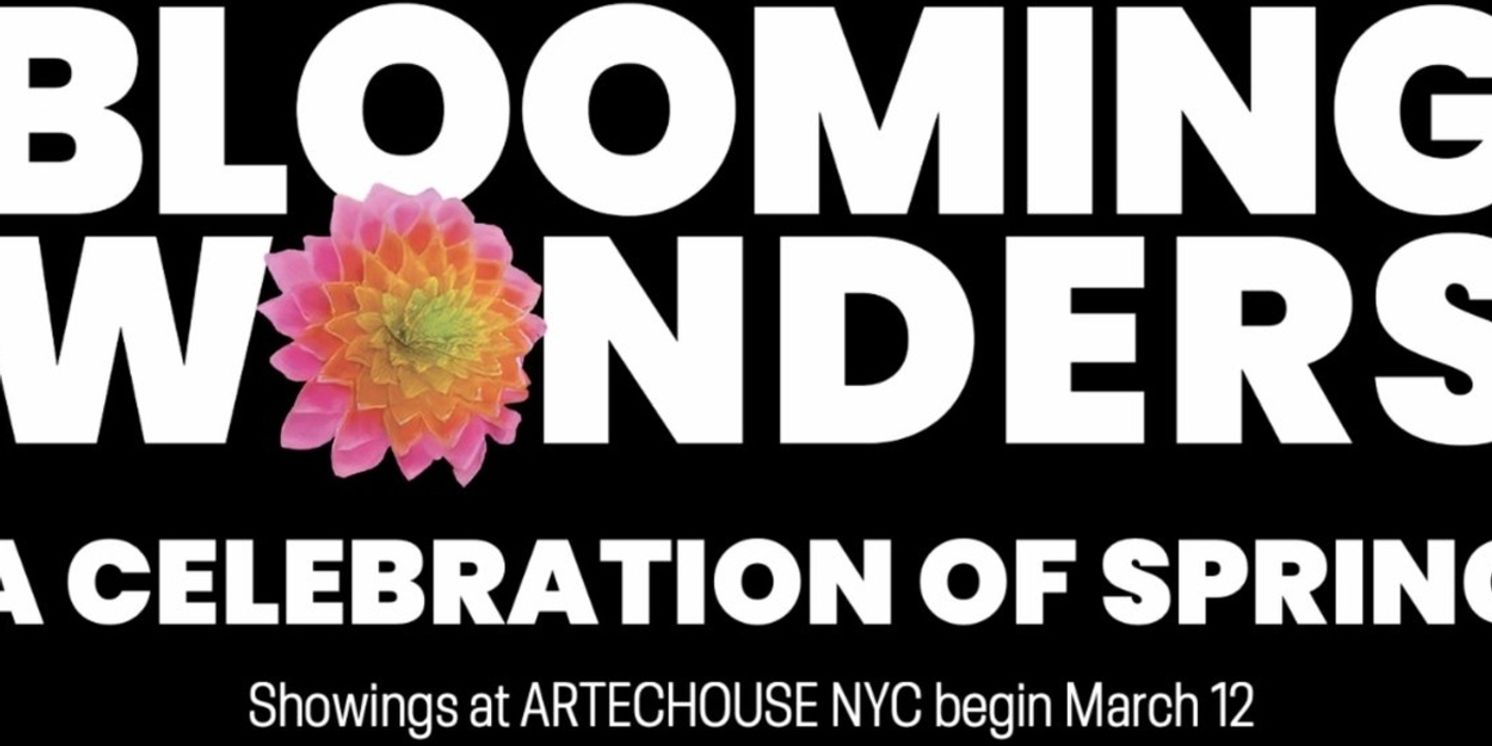 ARTECHOUSE NYC Debuts BLOOMING WONDERS and Continues SUBMERGE: BEYOND THE RENDER  Image