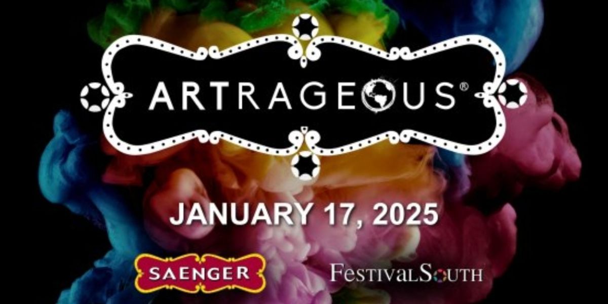 ARTRAGEOUS Comes to the Saenger Theater in January