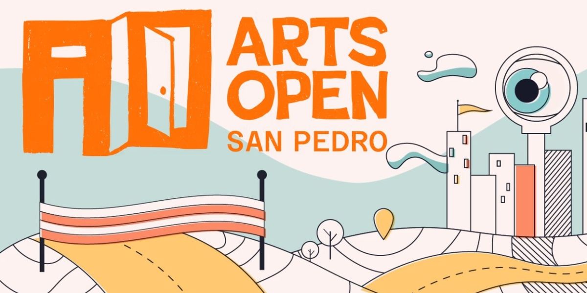 ARTS OPEN SAN PEDRO 2025 Returns This Month