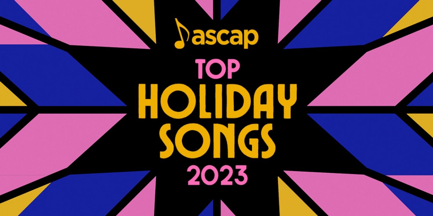 ASCAP Unwraps Top 10 New Classic Holiday Songs Chart Featuring Kelly Clarkson, Justin Bieber, Katy Perry, Meghan Trainor, Jimmy Fallon & More  Image