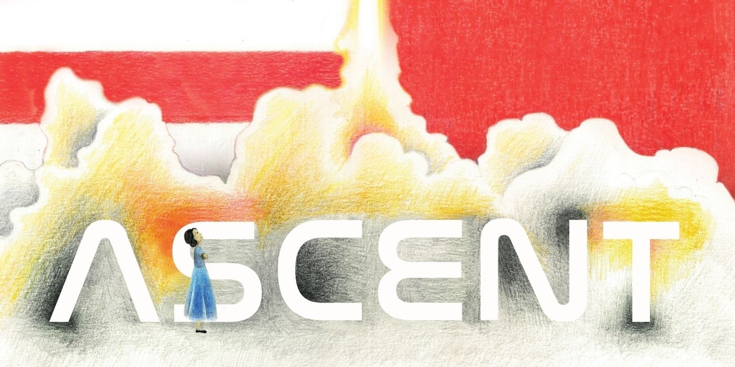 ASCENT World Premiere To Open At Skylight Theatre  Image