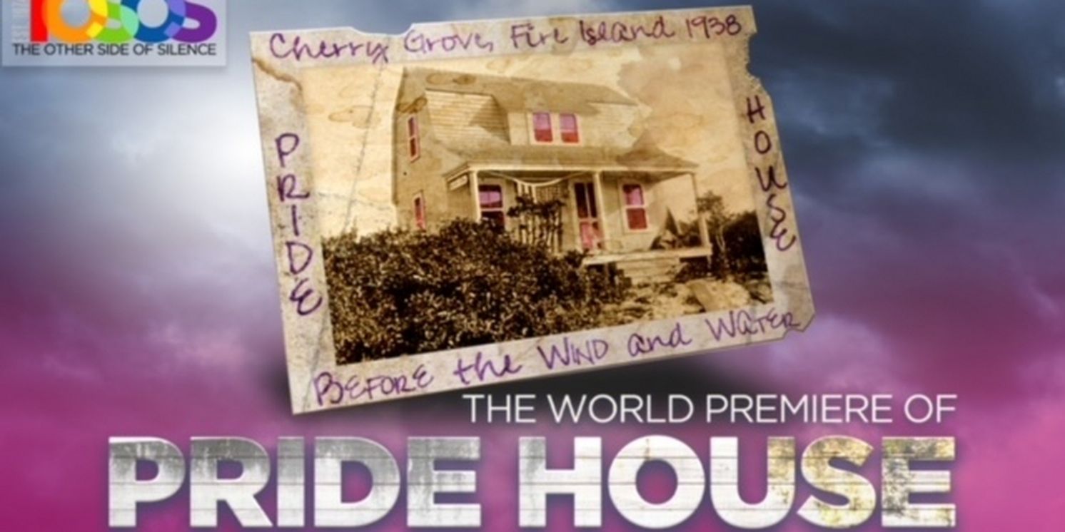 ASL-Interpreted Performance of PRIDE HOUSE at TOSOS Theater Company Set For Next Week  Image