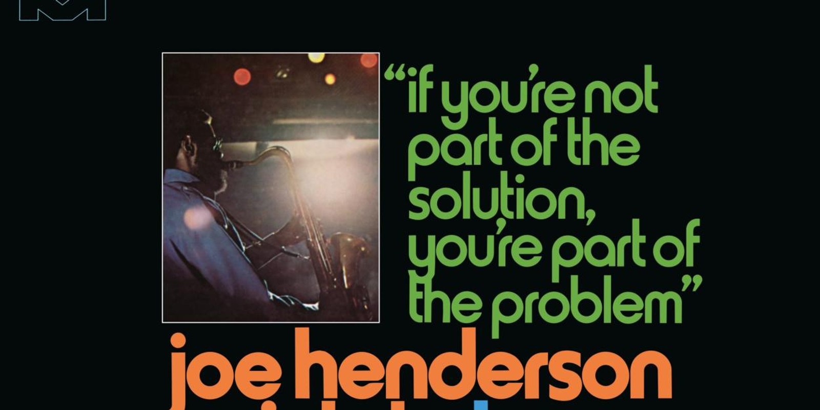 AT THE LIGHTHOUSE Deluxe Edition to Add Unreleased Joe Henderson