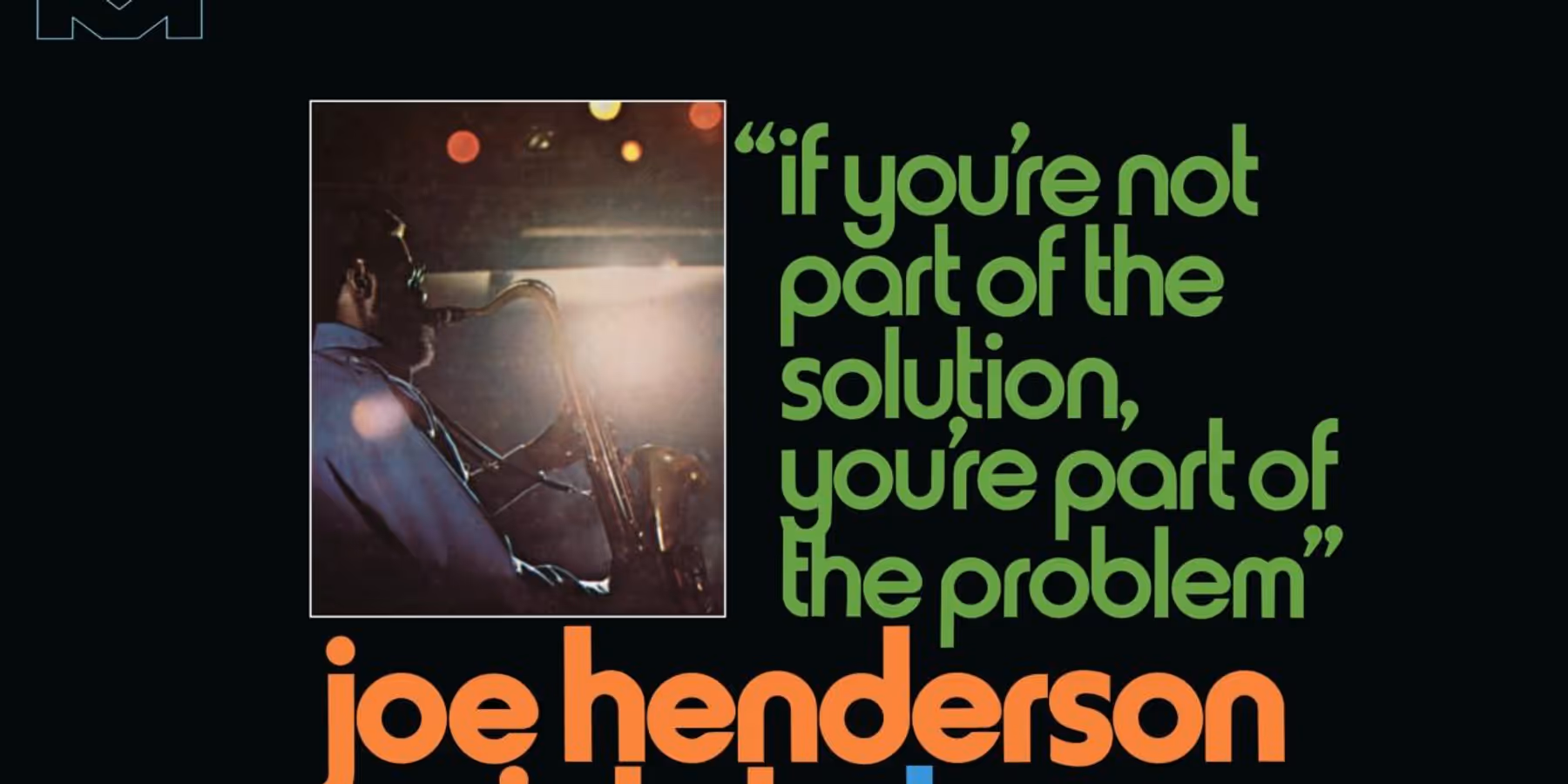 AT THE LIGHTHOUSE Deluxe Edition to Add Unreleased Joe Henderson Tracks