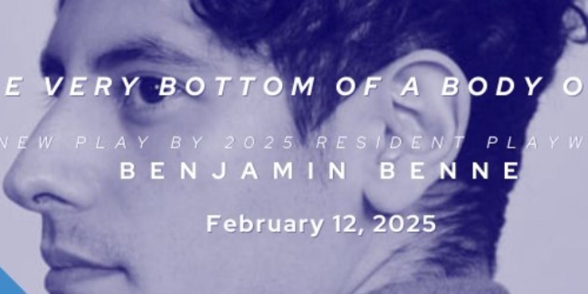 AT THE VERY BOTTOM OF THE BODY OF WATER Kicks Off The 2025 OTR Season At Chance Theater