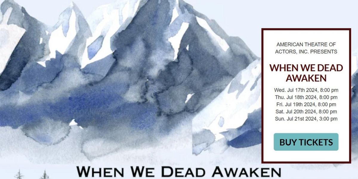 WHEN WE DEAD AWAKEN & More Set for ATA Summer Season