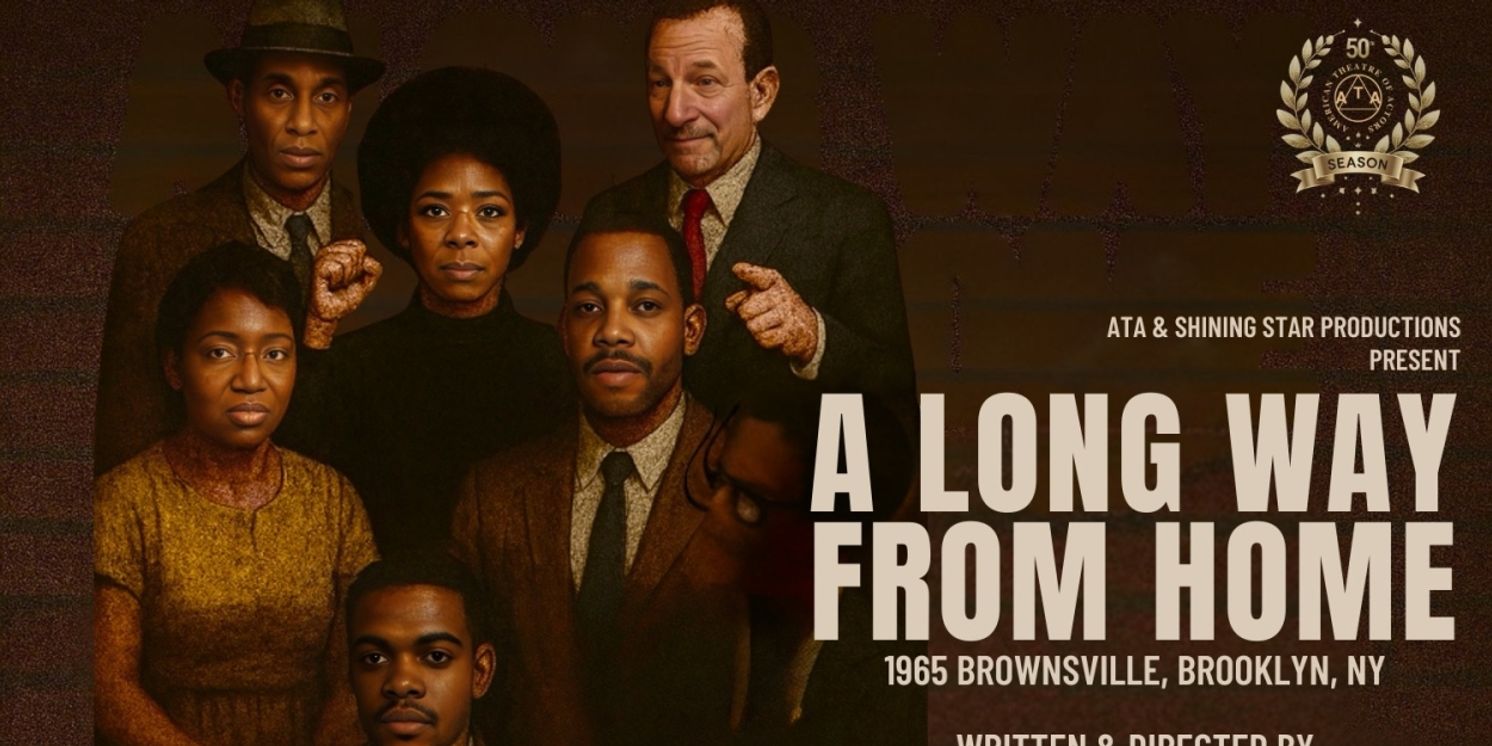 A LONG WAY FROM HOME Will Be Revived at American Theatre of Actors for Black Theatre Day  Image