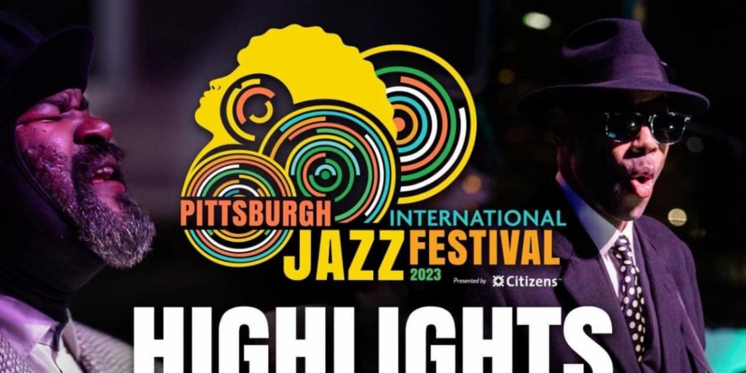 AWAACC Airs Highlights From 2023 Pittsburgh International Jazz Festival Online This Week  Image