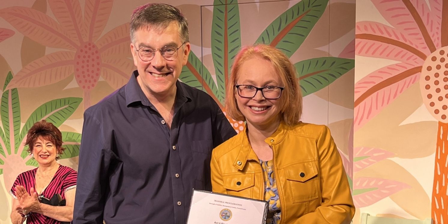 Act II Playhouse Celebrates 25 Years With Proclamation From Ambler Mayor  Image