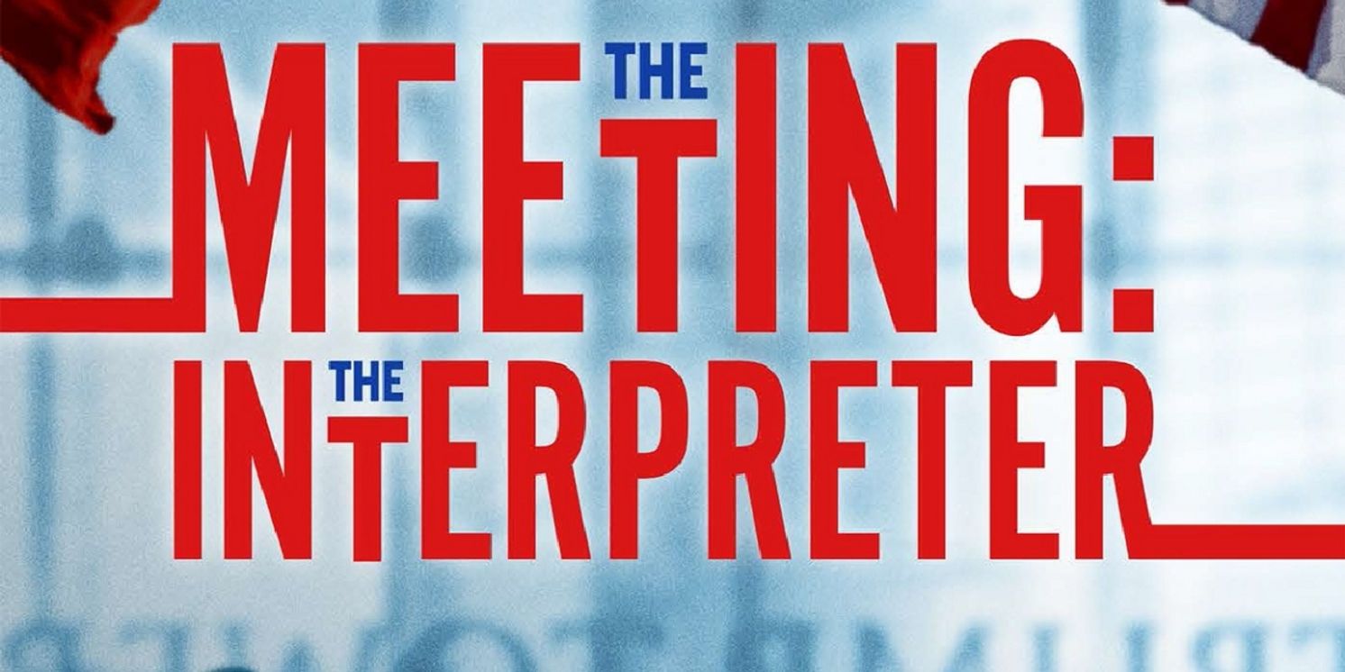 Activist/Artist Catherine Gropper to Present Workshop of THE MEETING: THE INTERPRETER  Image