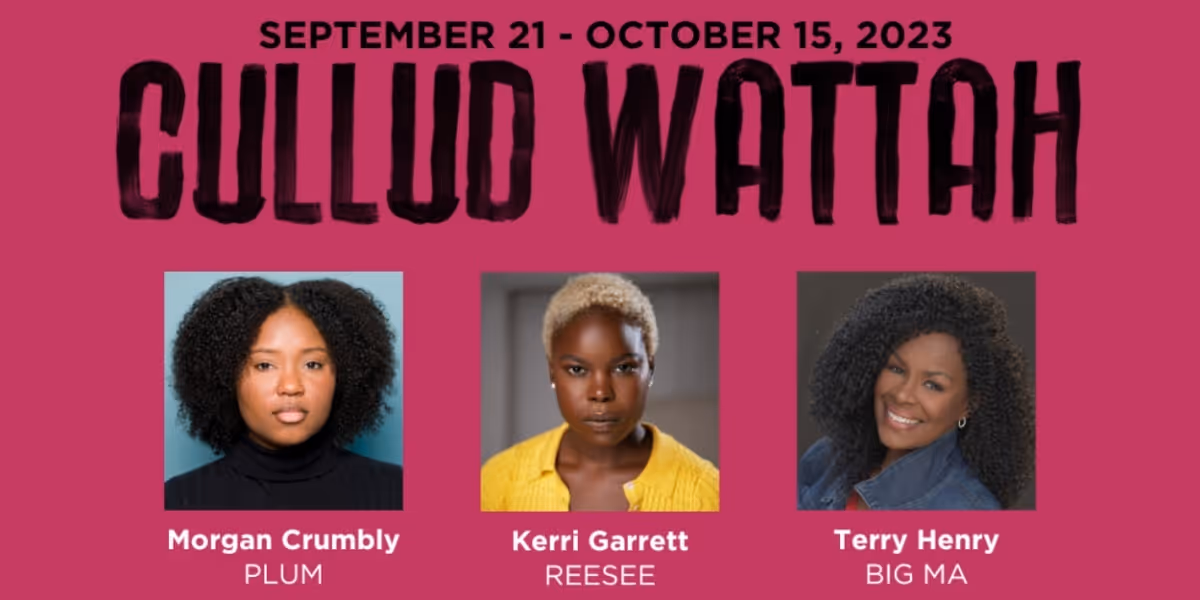 Actor's Express to Present CULLUD WATTAH by Erika Dickerson-Despenza Beginning Next Month