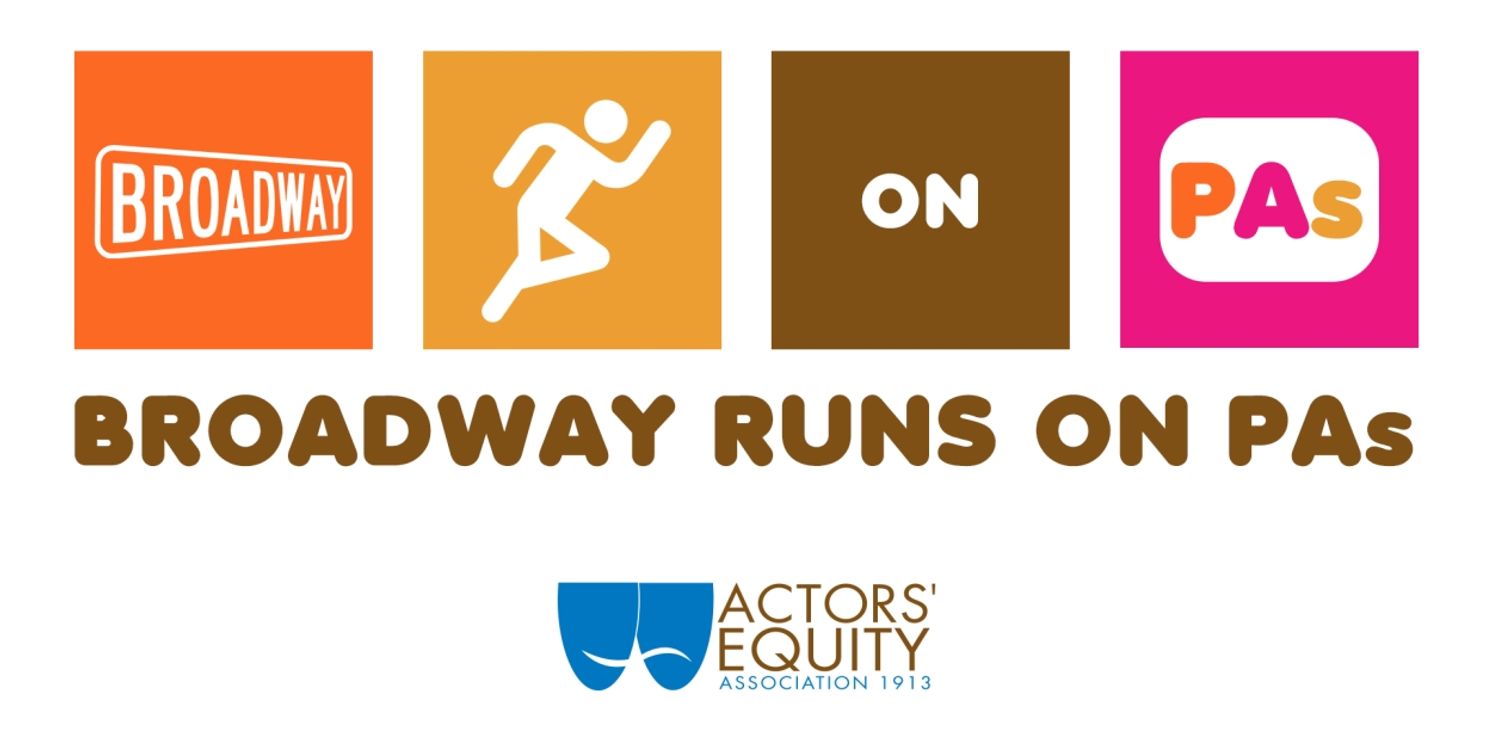 Actors' Equity Wants to Unionize Broadway Production Assistants  Image