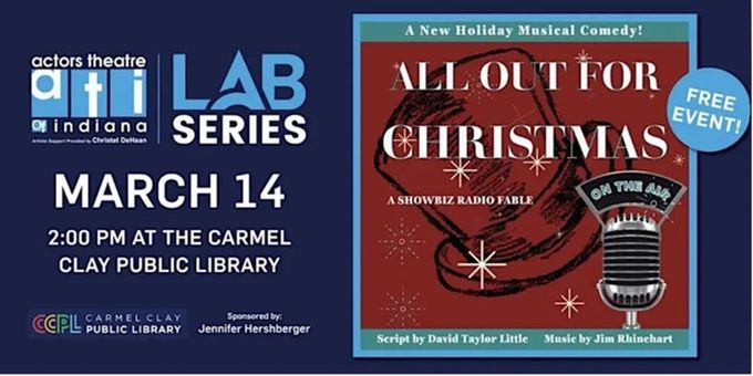 Actors Theatre of Indiana to Stage ALL OUT FOR CHRISTMAS This March Photos