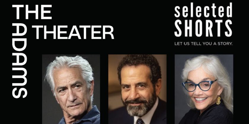 Tony Shalhoub and More to Star in SELECTED SHORTS at The Adams Theater Photo