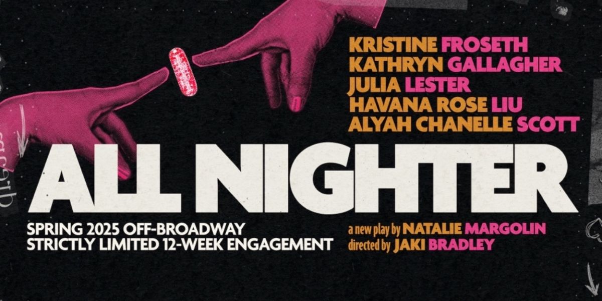 Additional Cast & Creative Team Members Join ALL NIGHTER Off-Broadway