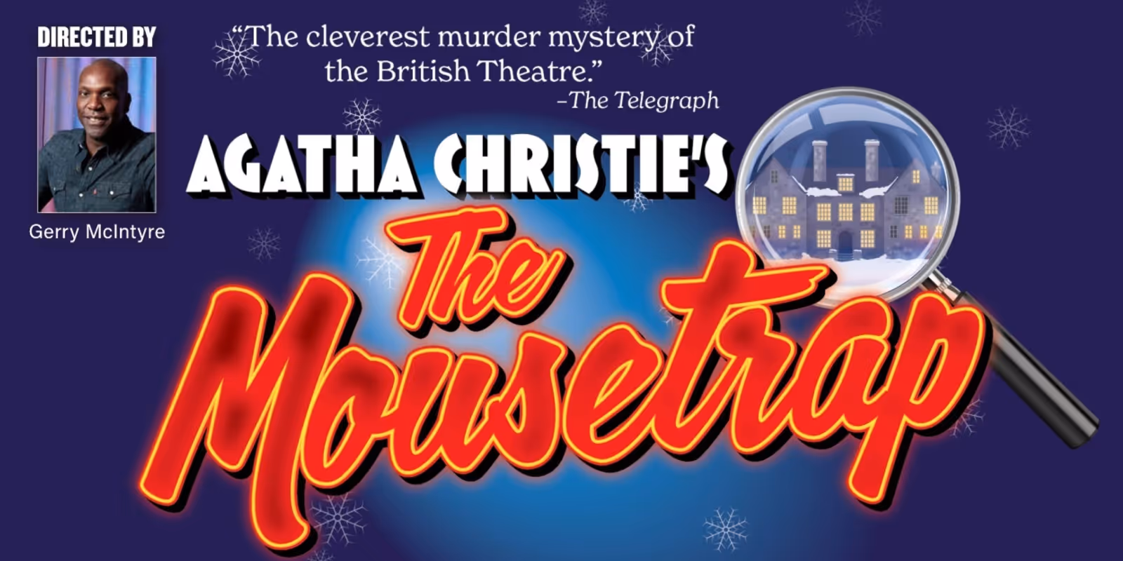 Agatha Christie’s THE MOUSETRAP To Play Berkshire Theatre Group This Summer