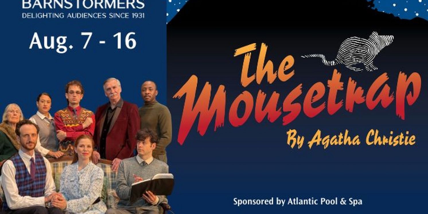 Agatha Christie's THE MOUSETRAP Comes to The Barnstormers in August  Image