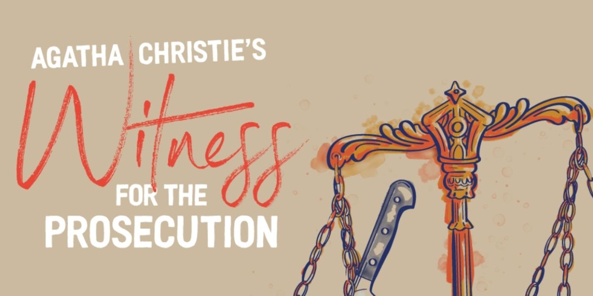 Agatha Christie's WITNESS FOR THE PROSECUTION Announced At Vagabond Players