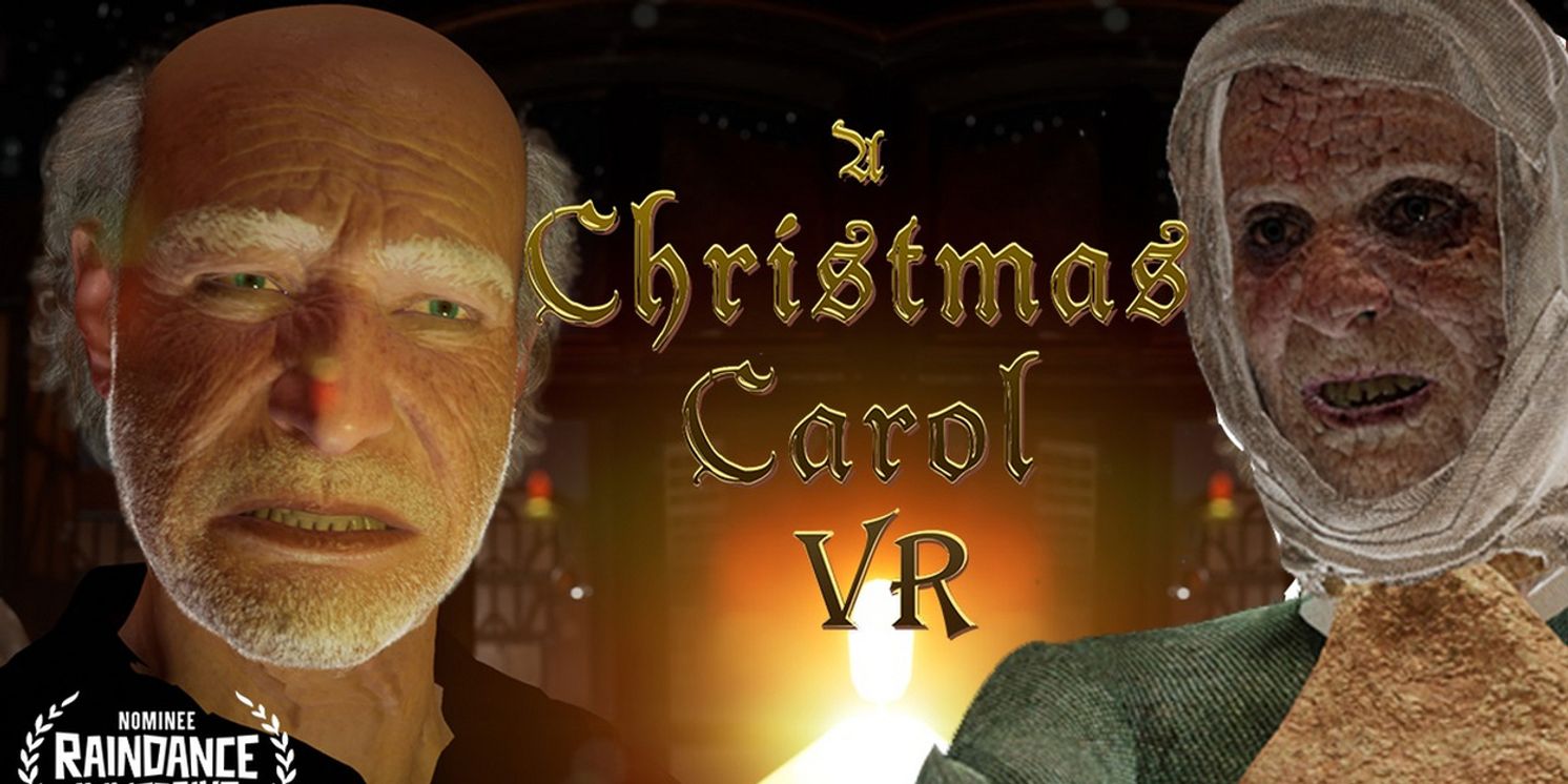 Agile Lens' A CHRISTMAS CAROL VR to Return This Holiday Season  Image
