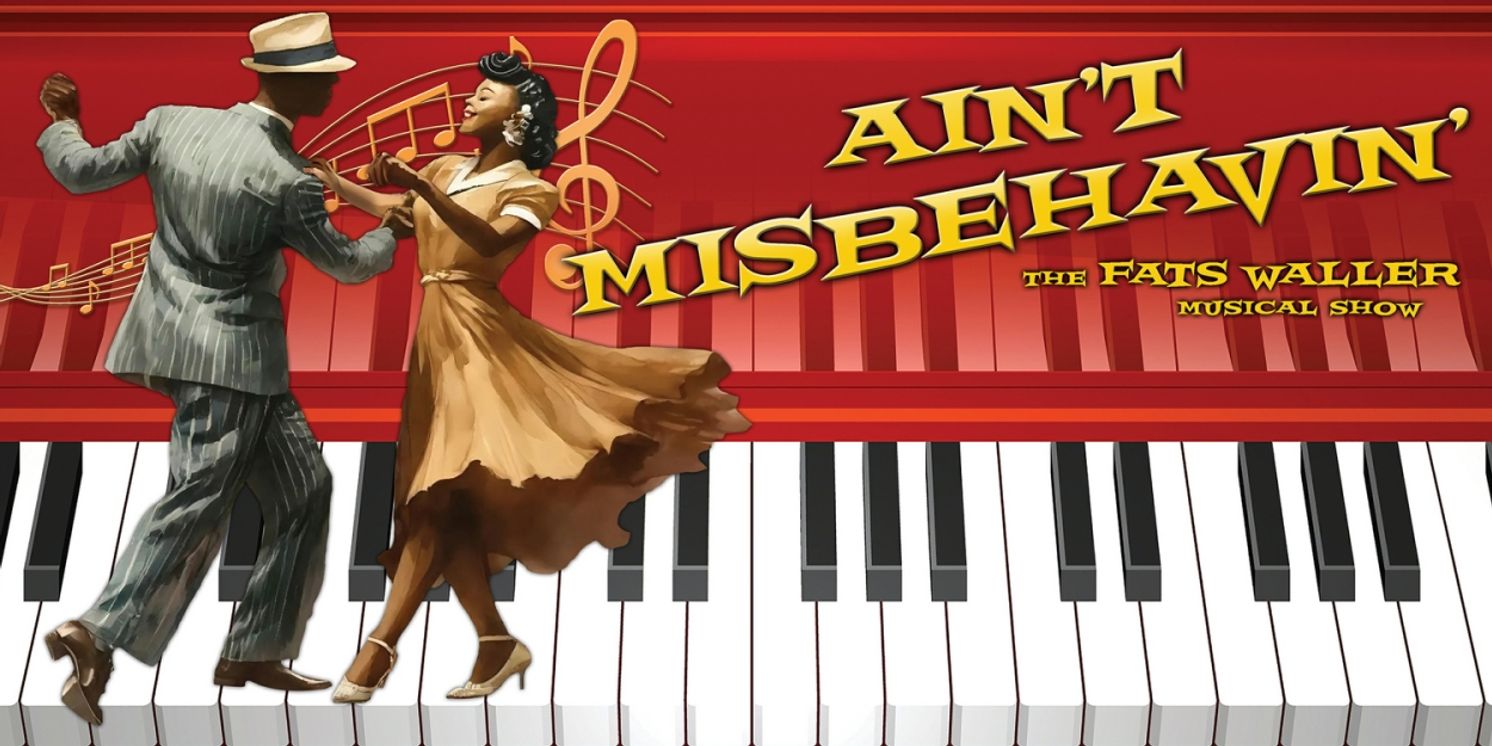 AIN'T MISBEHAVIN' is Coming to Theatre Memphis Lohrey Theatre  Image
