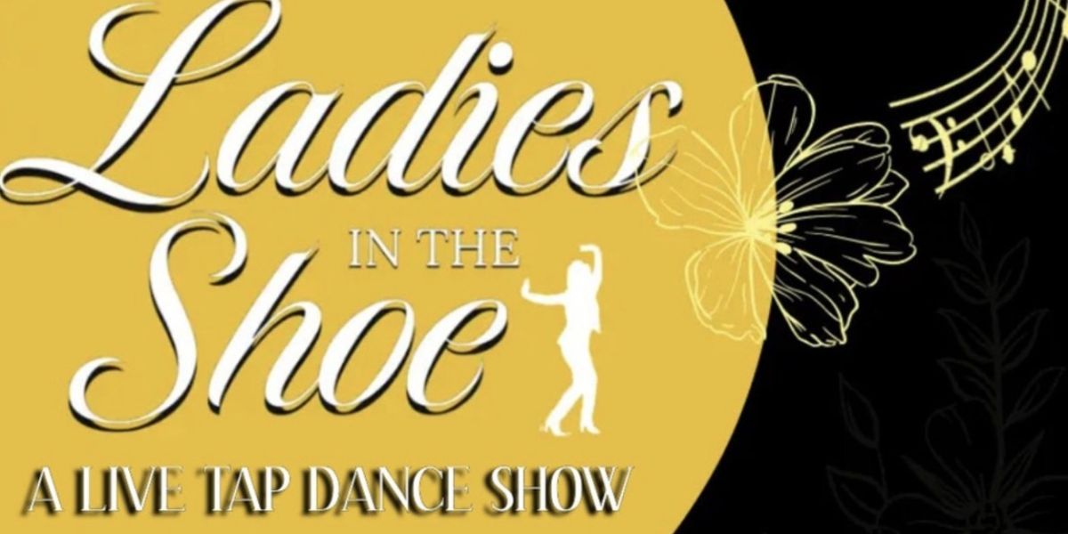 Aisha Jackson and More to Join LADIES IN THE SHOE; TAP DANCE CELEBRATION at 92NY
