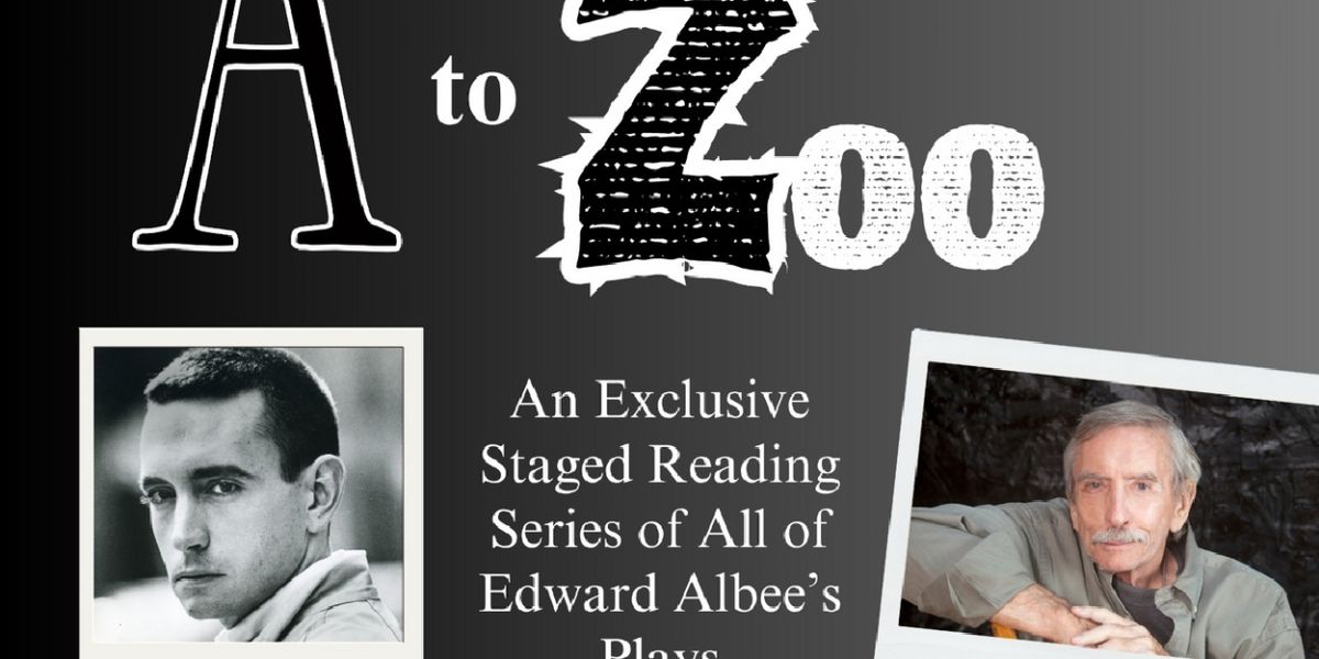 FROM A TO ZOO, Staged Readings Of Edward Albee's Plays, Continues On Wednesday, August 30