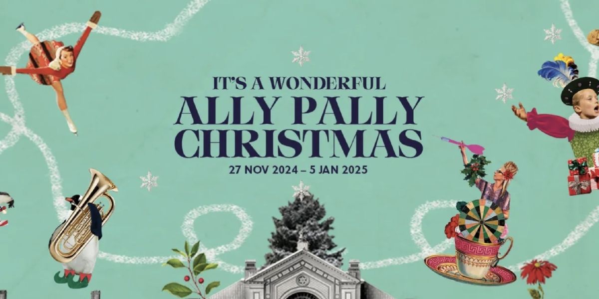 Alexandra Palace Reveals Christmas 2024 Programming