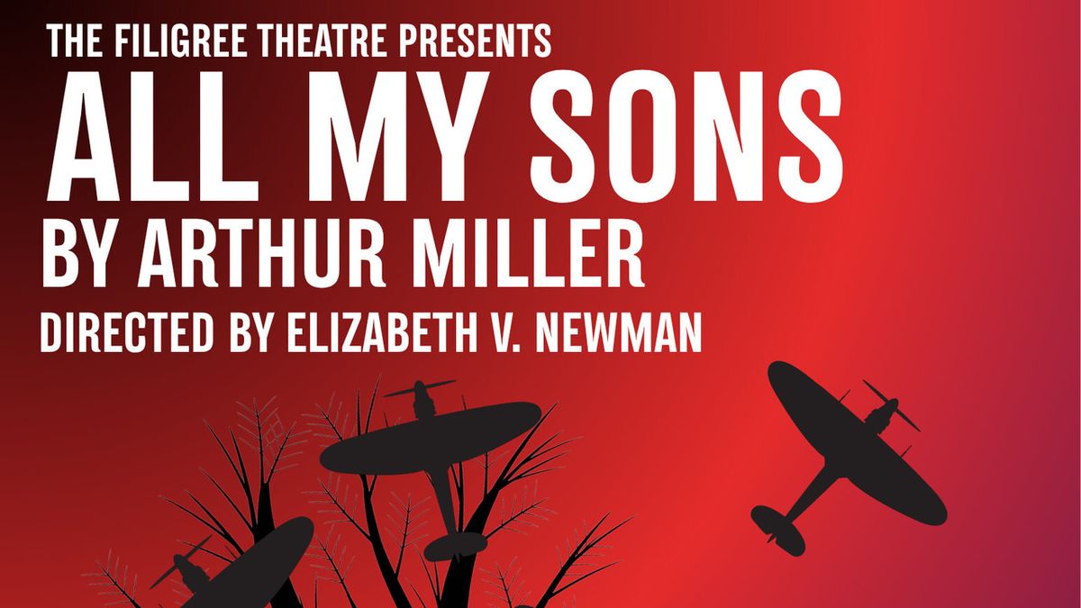 ALL MY SONS to Open The Filigree Theatre's Eighth Season