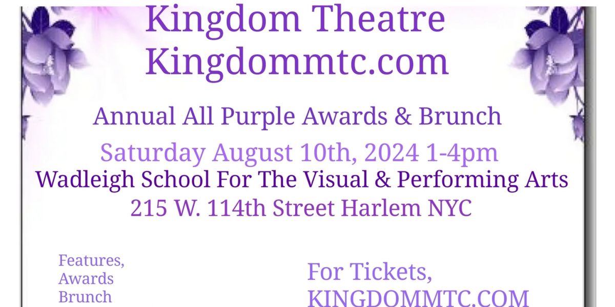 Kingdom Theatre to Present 3rd Annual All Purple Awards and Brunch