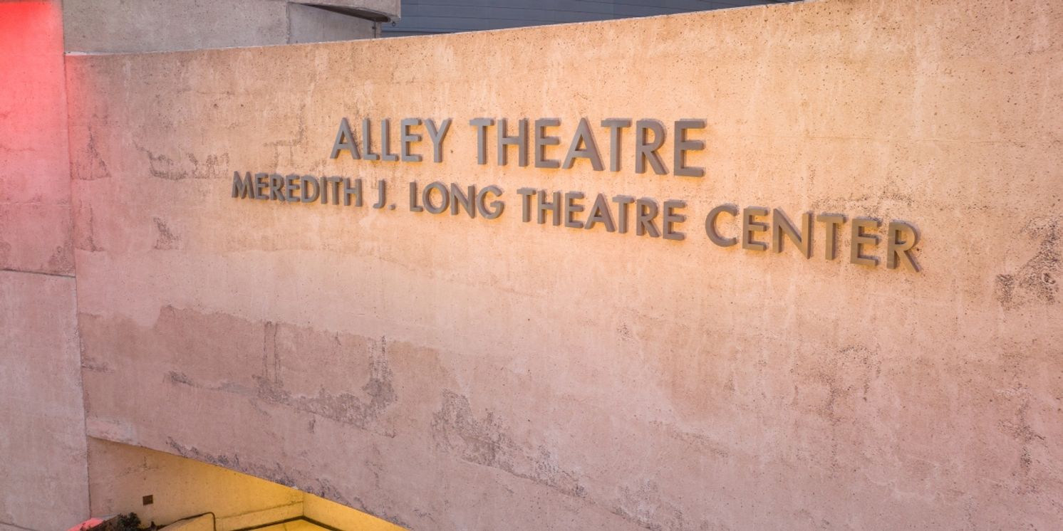 Alley Theatre Launches $80 Million Vision For The Future Campaign  Image