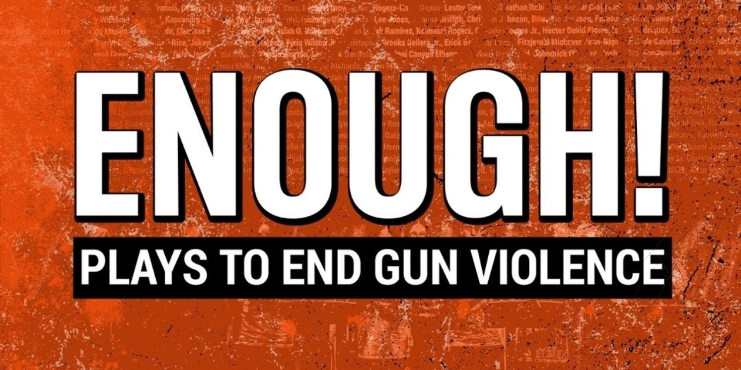 Alleyway Theatre Joins Nationwide Reading of ENOUGH! Plays to End Gun Violence  Image