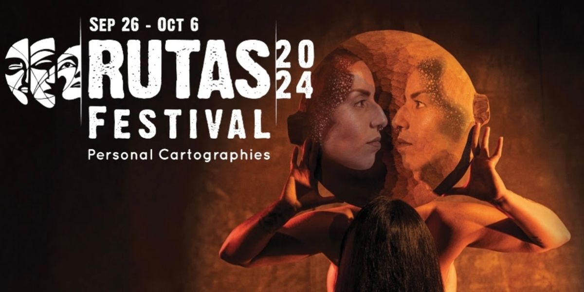 Aluna Theatre Announces Sixth Edition Of RUTAS Festival Beginning in September