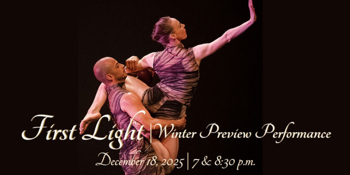 Amanda Selwyn Dance Theatre to Present FIRST LIGHT: Winter Preview Performance