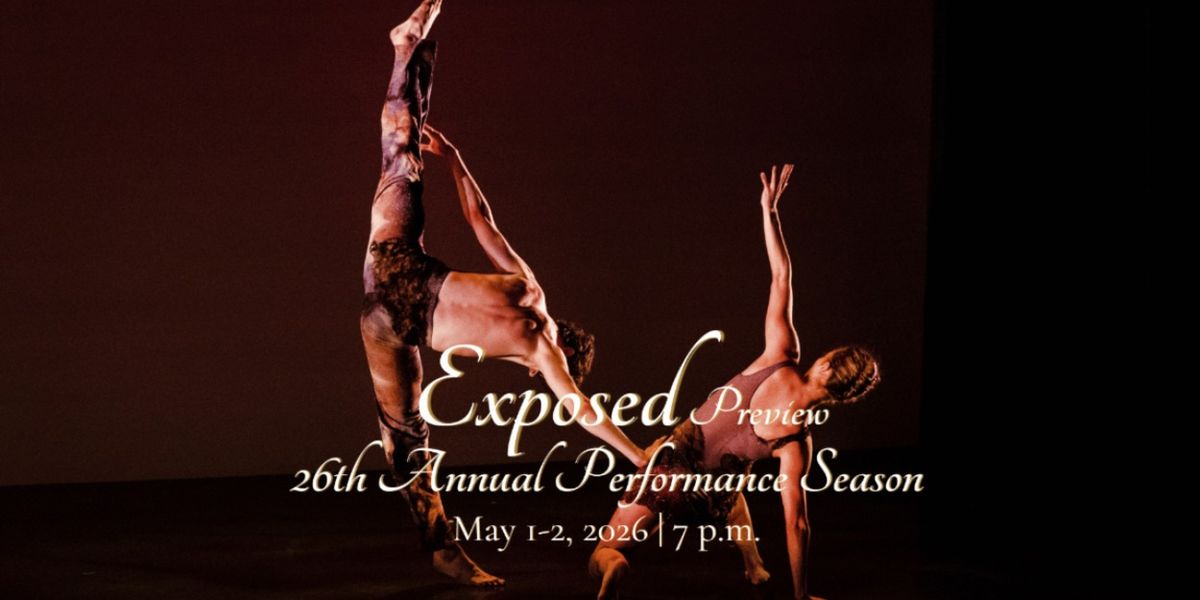 Amanda Selwyn Dance Theatre to Present Preview Performances Of EXPOSED
