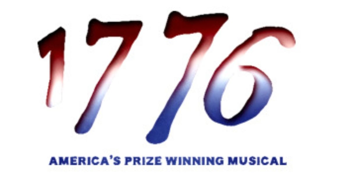 1776 Hits The Marriot Theatre Stage This Election Season