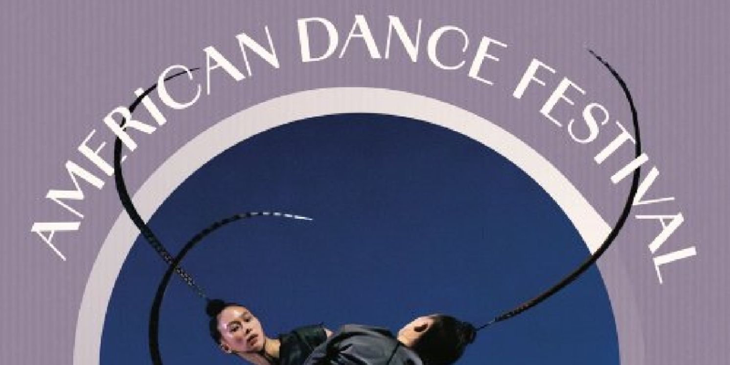 American Dance Festival Announces 2025 Season  Image