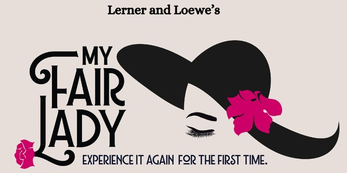 American Theater Group to Present Lerner and Loewe's MY FAIR LADY