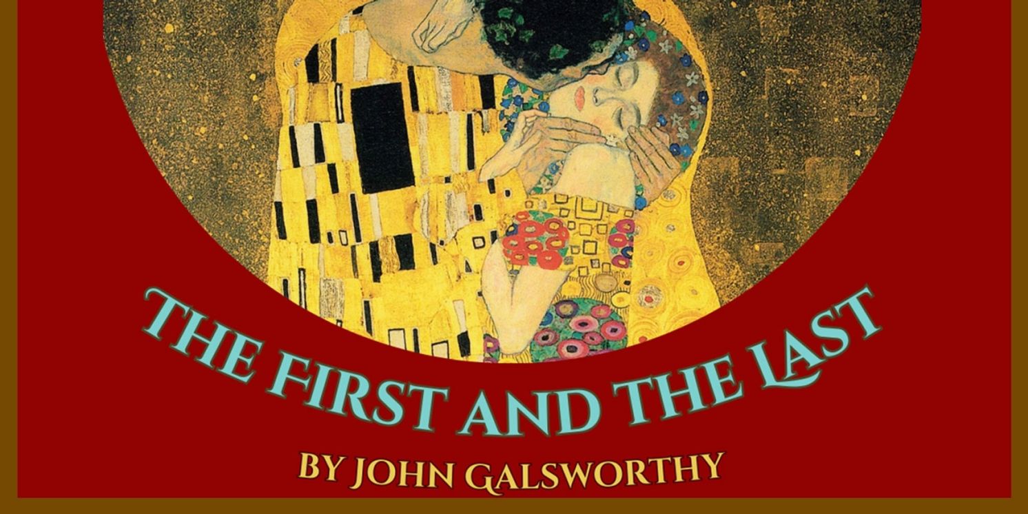 John Galsworthy's THE FIRST AND THE LAST to be Presented at The American Theatre Of Actors  Image