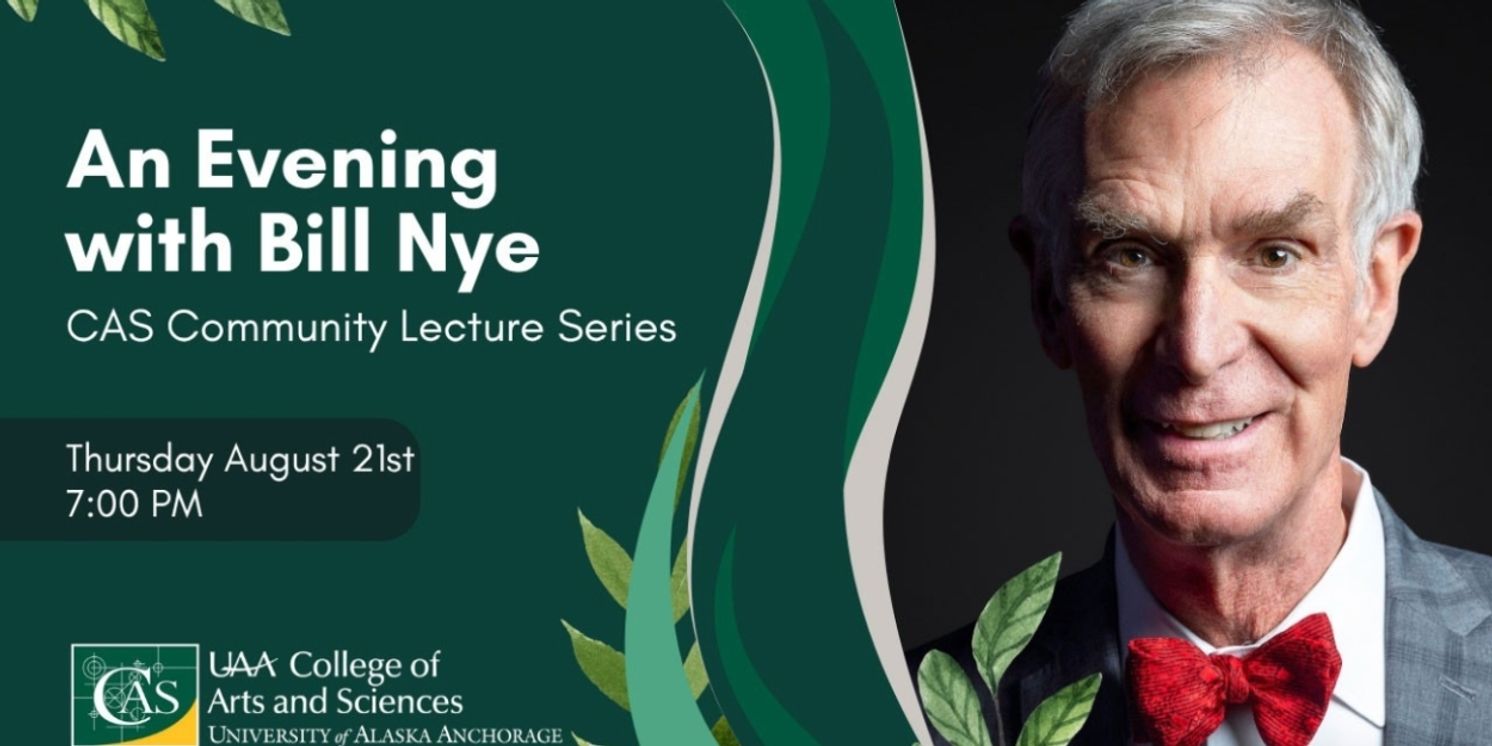 An Evening with Bill Nye Comes to Alaska Center for the Performing Arts in August  Image