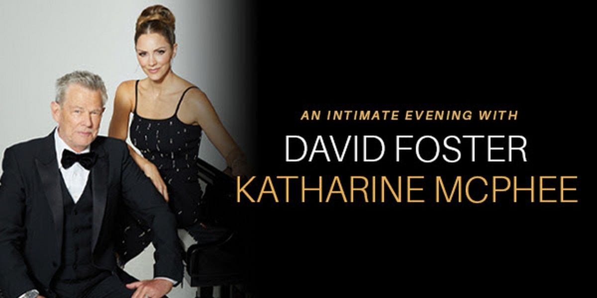 An Intimate Evening with David Foster and Katharine McPhee Comes to Rhode Island in May