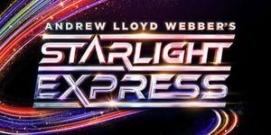 Andrew Lloyd Webber's STARLIGHT EXPRESS Will Embark on World Tour