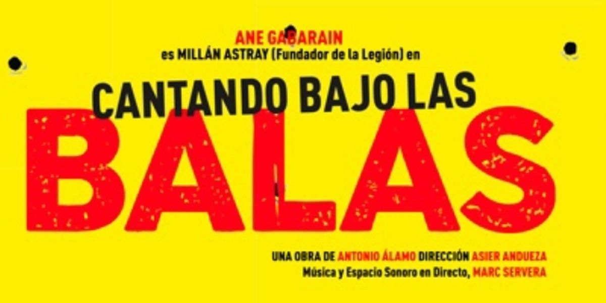 Ane Gabarain se convierte en Millán Astray en CANTANDO BAJO LAS BALAS