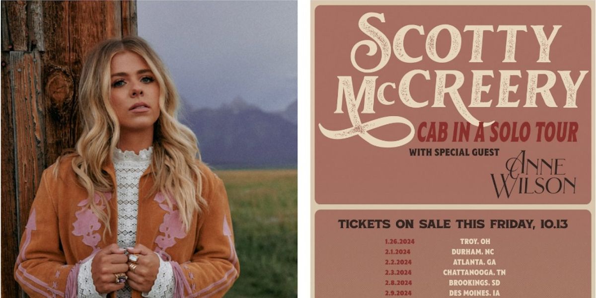 Anne Wilson Joins Scotty McCreery's Cab In A Solo Tour As Direct Support