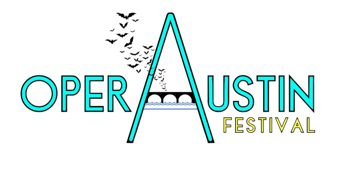 Opera Austin Festival to Celebrate New Operas This November